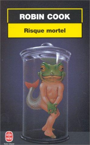 Risque Mortel