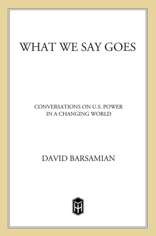What We Say Goes