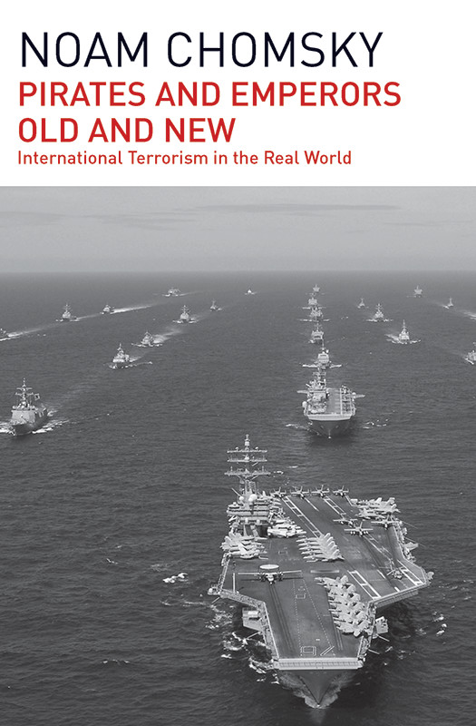 Pirates and Emperors, Old and New