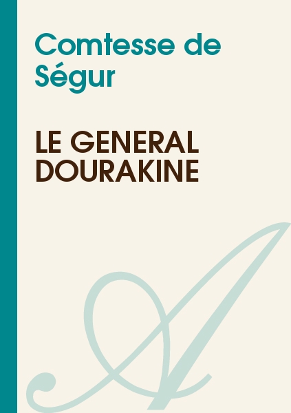 Le général Dourakine
