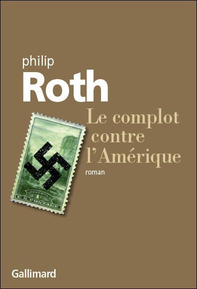 Le Complot Contre L'Amerique