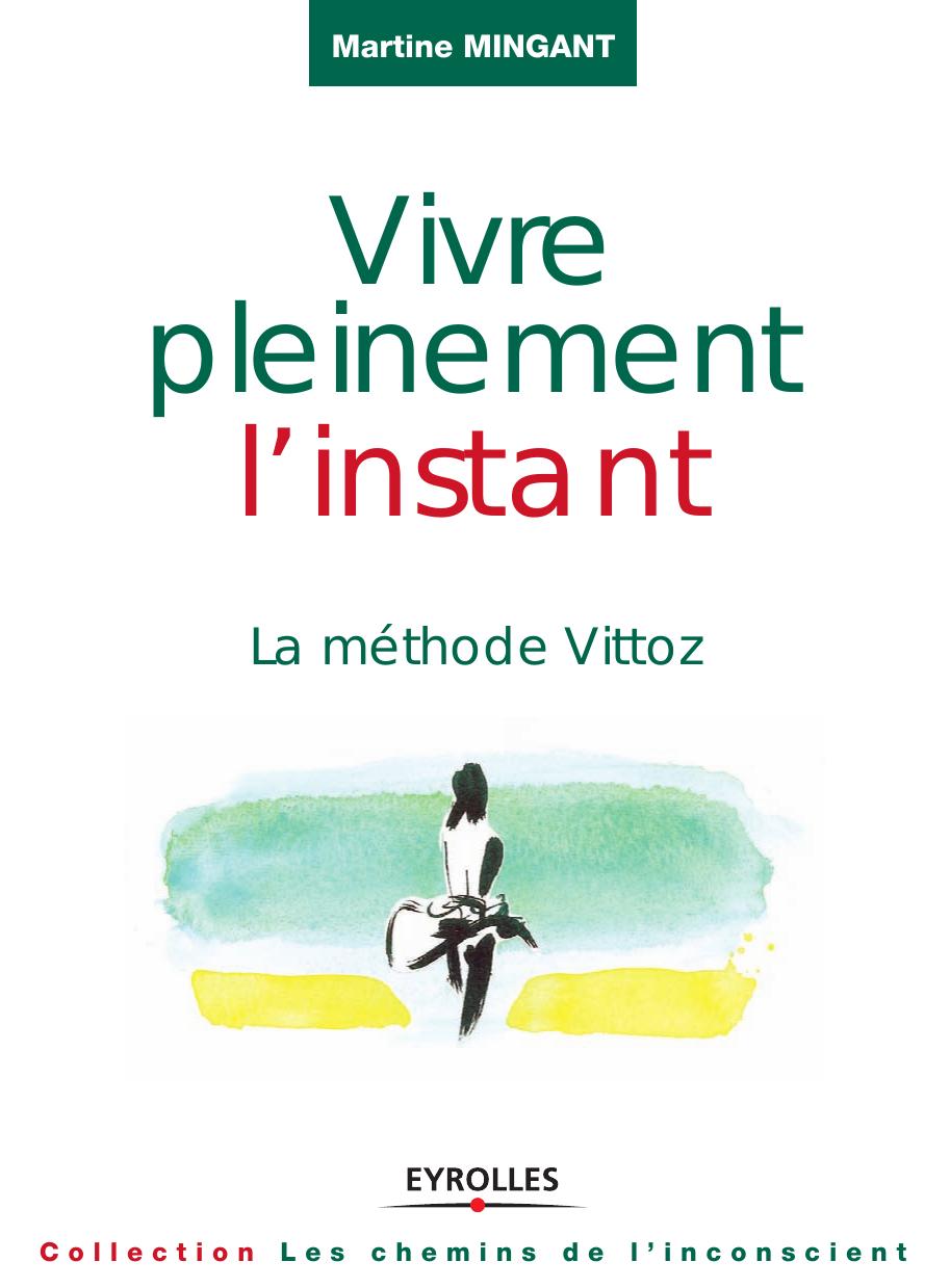 Vivre pleinement l'instant