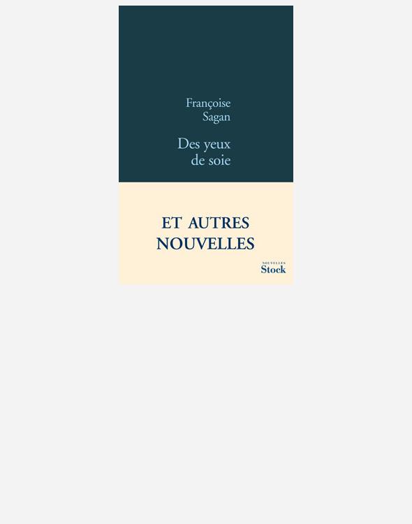 Des yeux de soie