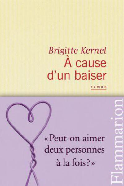 A cause d'un baiser