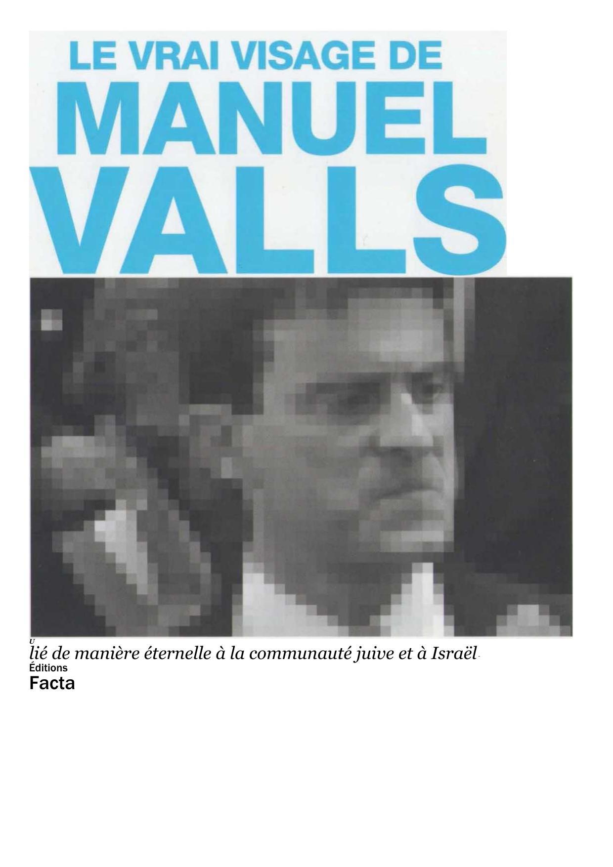 Le vrai visage de Manuel Valls