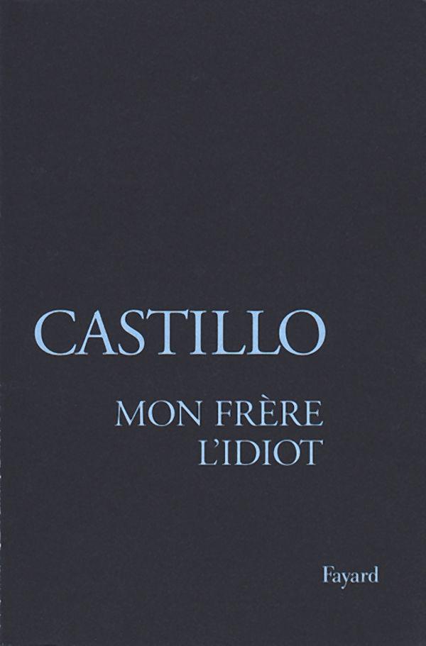 Mon frère l'Idiot