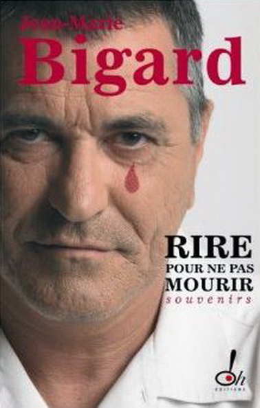 Rire pour ne pas mourir