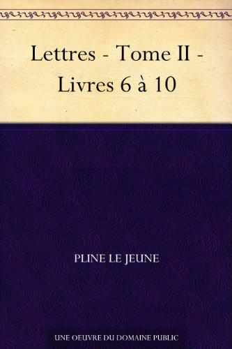Lettres - Tome II