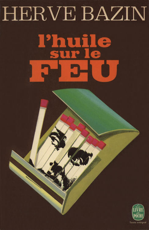 L'huile sur le feu