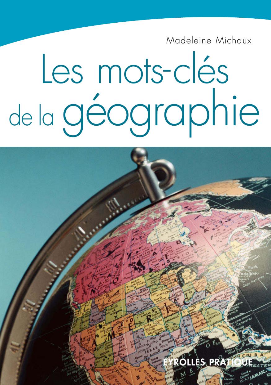 Les Mots-Clés de la Géographie