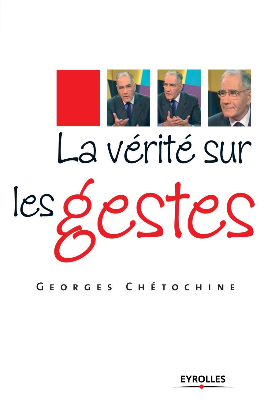 La Vérité sur les Gestes