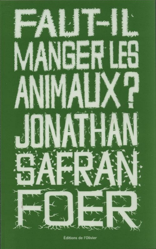 Faut-il manger les animaux ?
