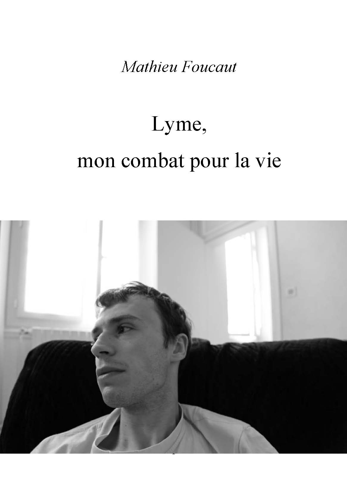Lyme, mon combat pour la vie
