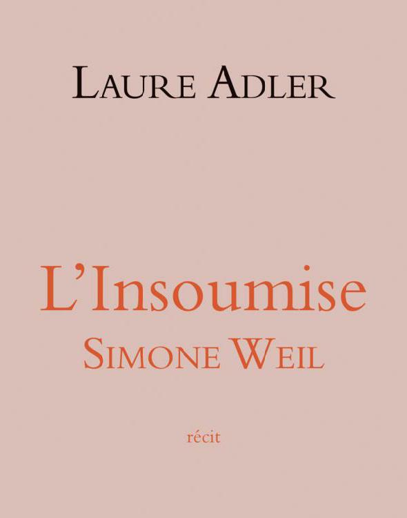 Simone Weil l'insoumise