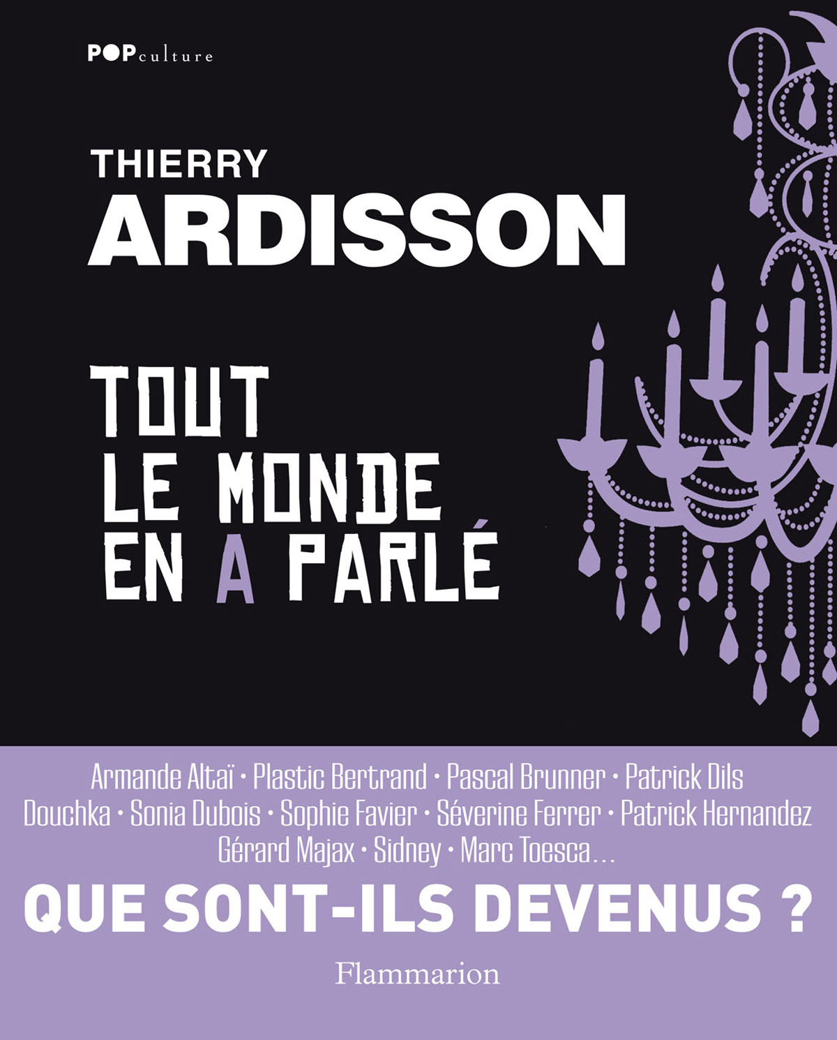 Tout le monde en a parlé