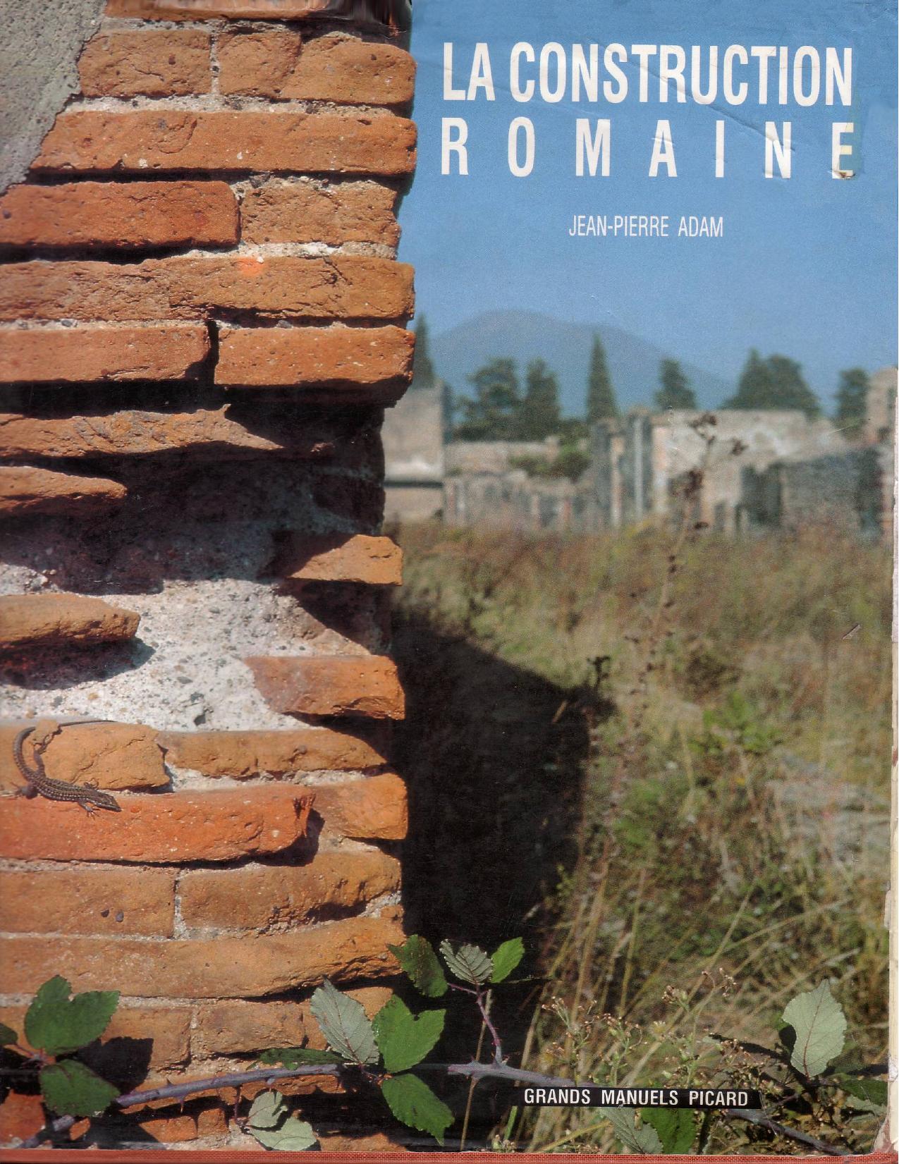 La Construction Romaine