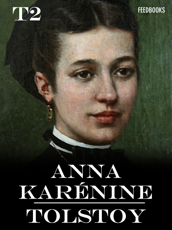 Anna Karénine - Tome II