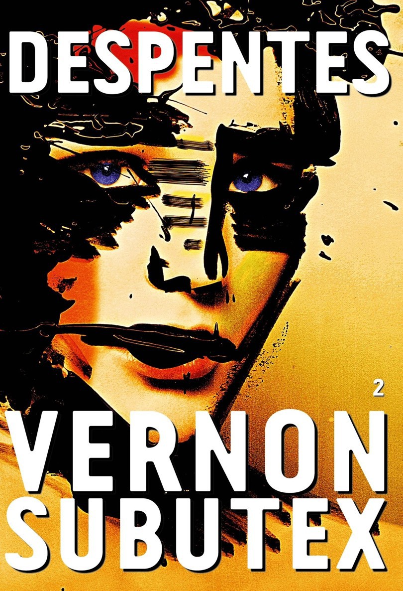 Vernon Subutex (tome 2)