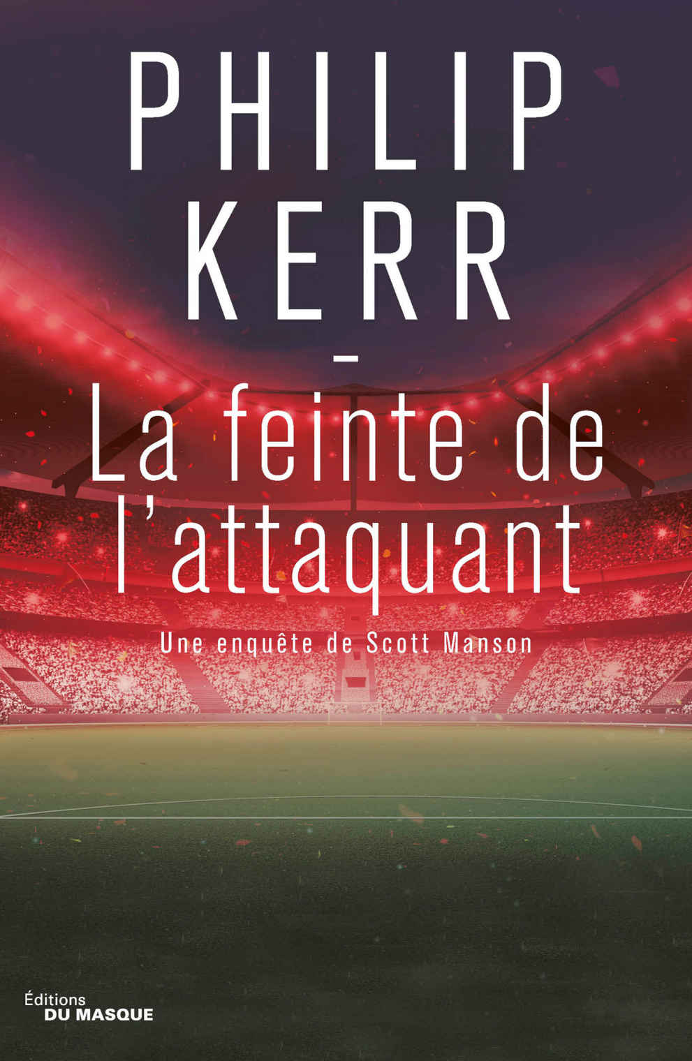 La feinte de l'attaquant