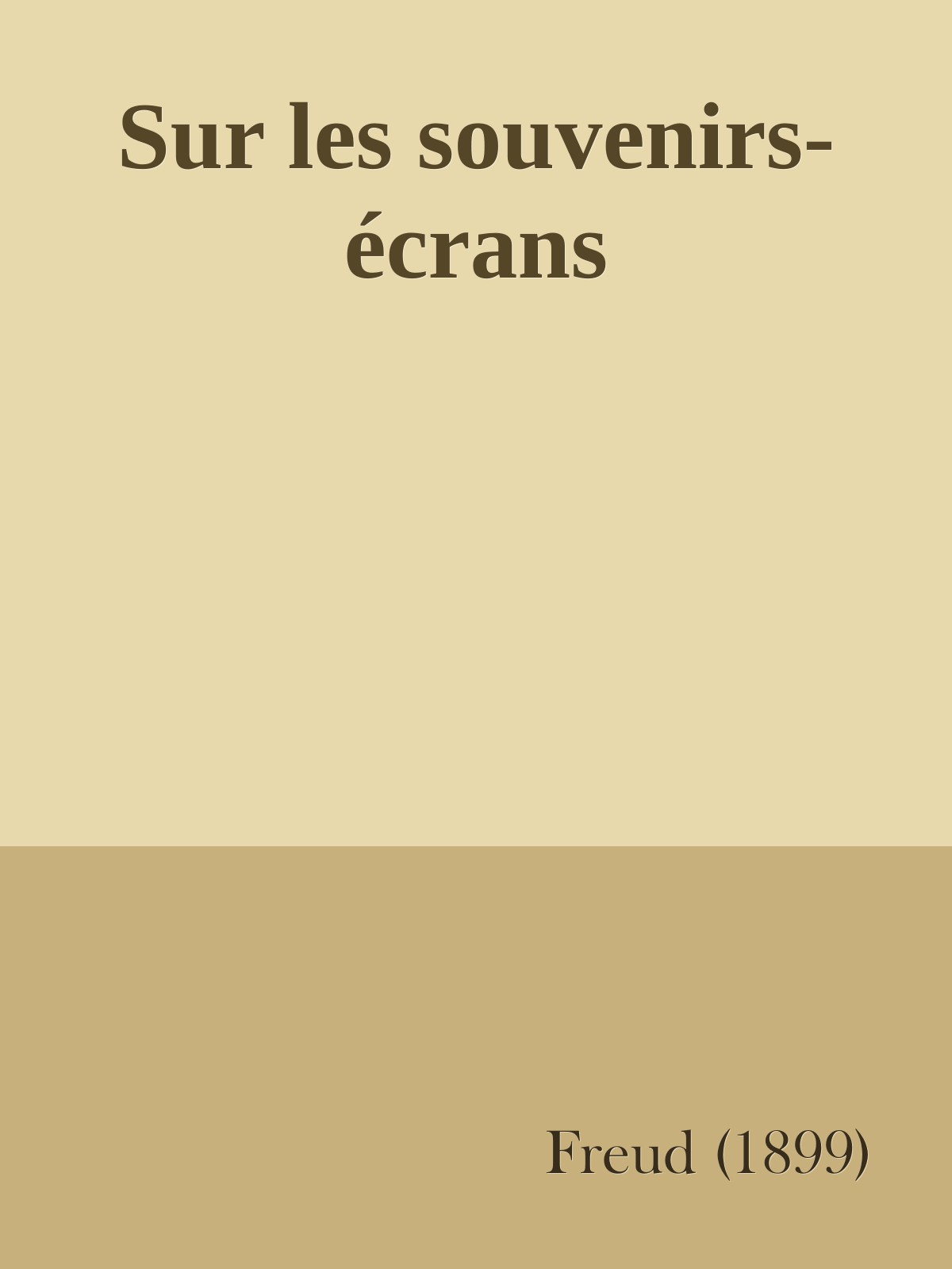 Sur les souvenirs-écrans
