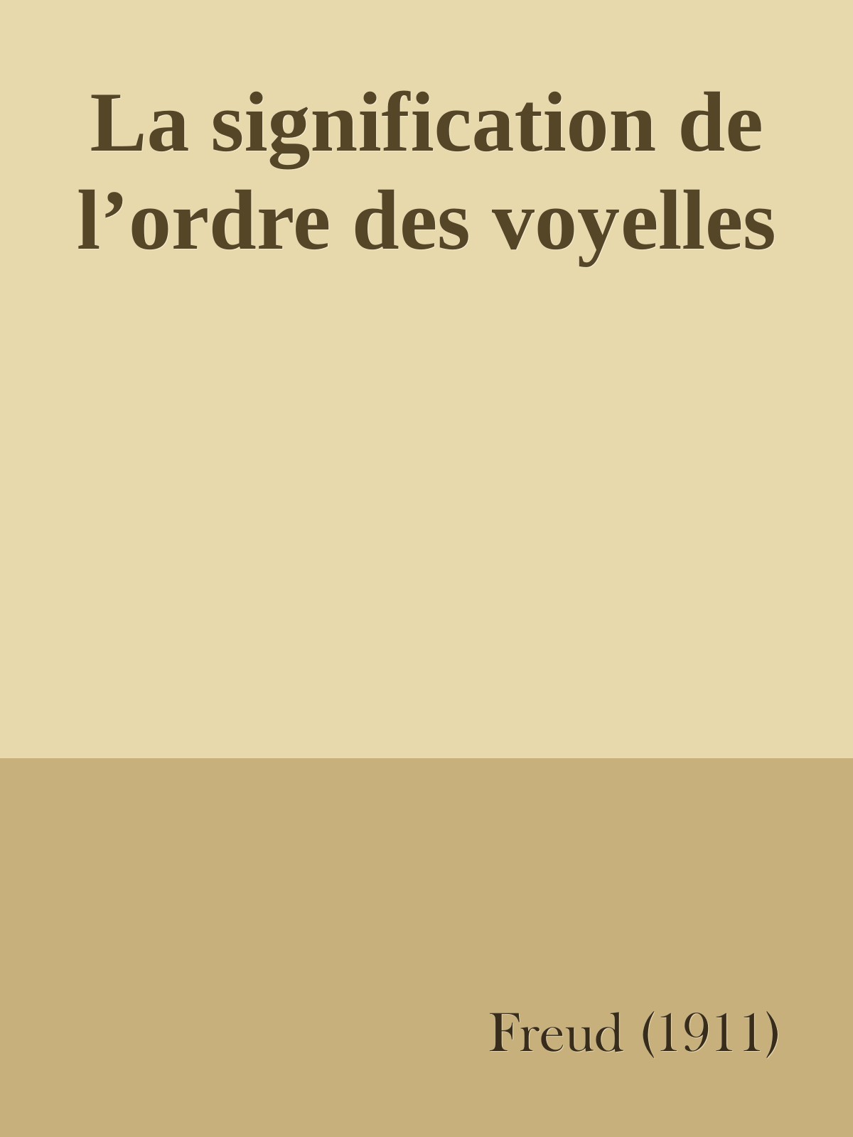 La signification de l’ordre des voyelles