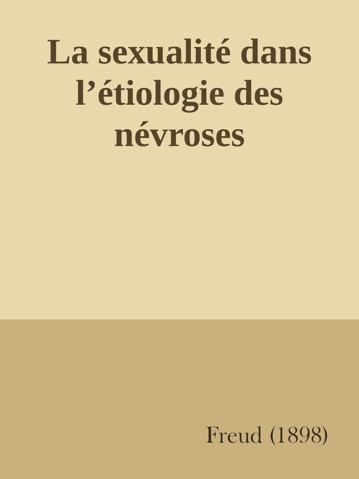 La sexualité dans l’étiologie des névroses