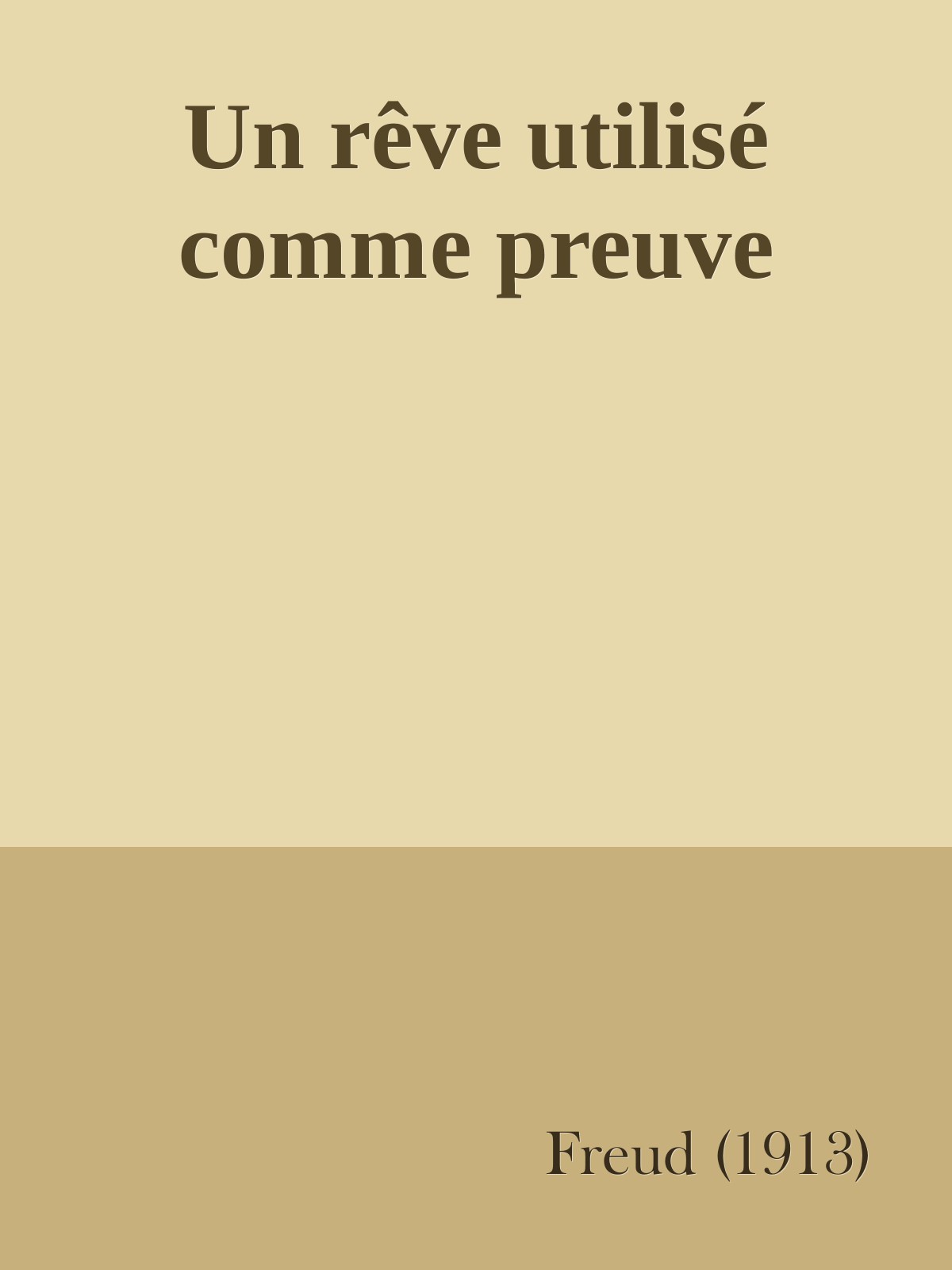 Un rêve utilisé comme preuve