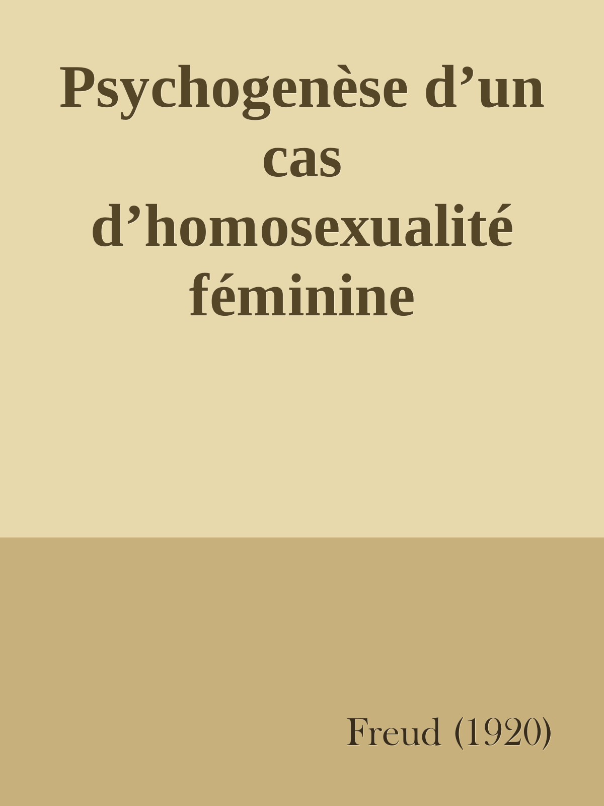 Psychogenèse d’un cas d’homosexualité féminine
