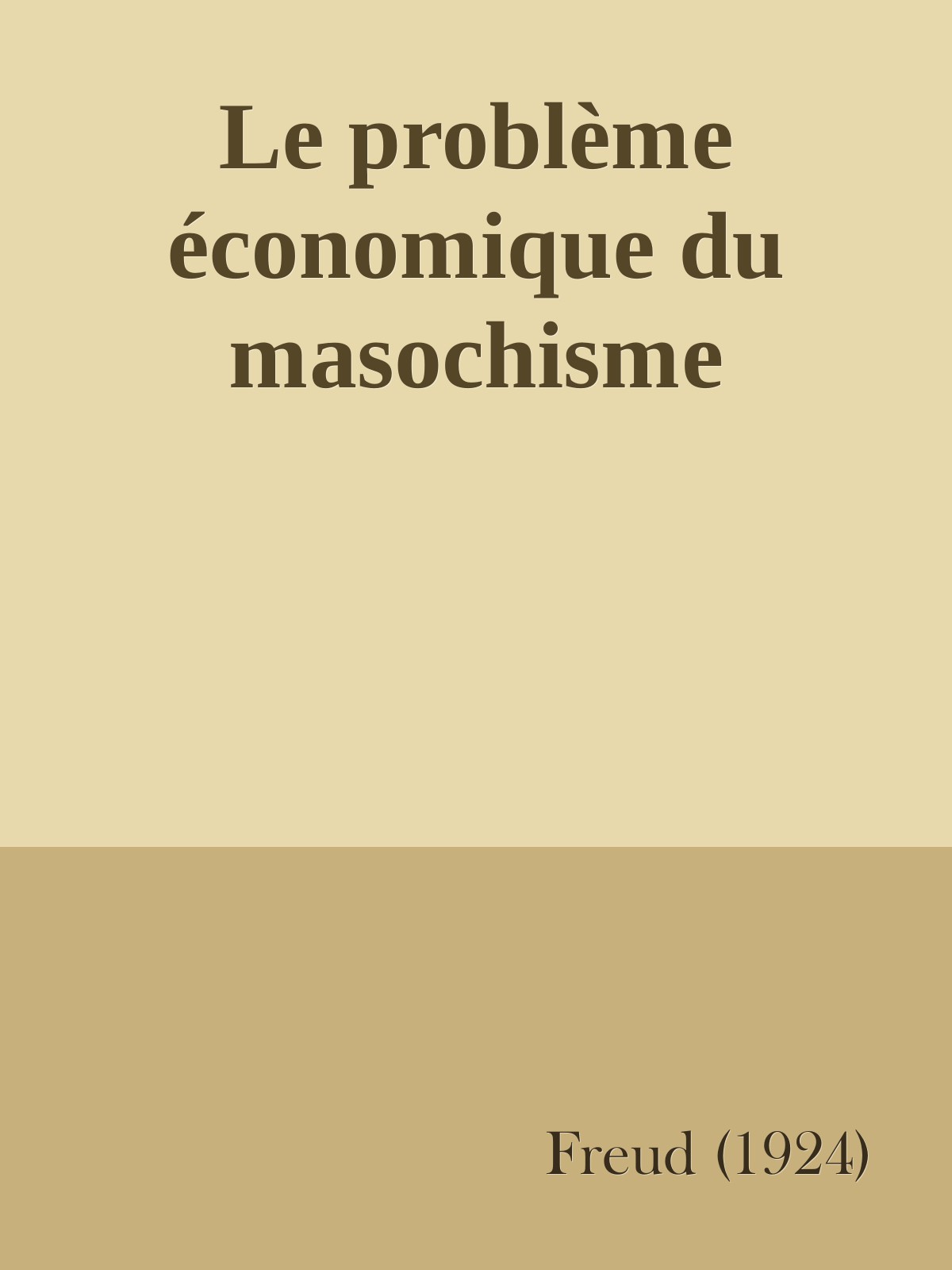Le problème économique du masochisme