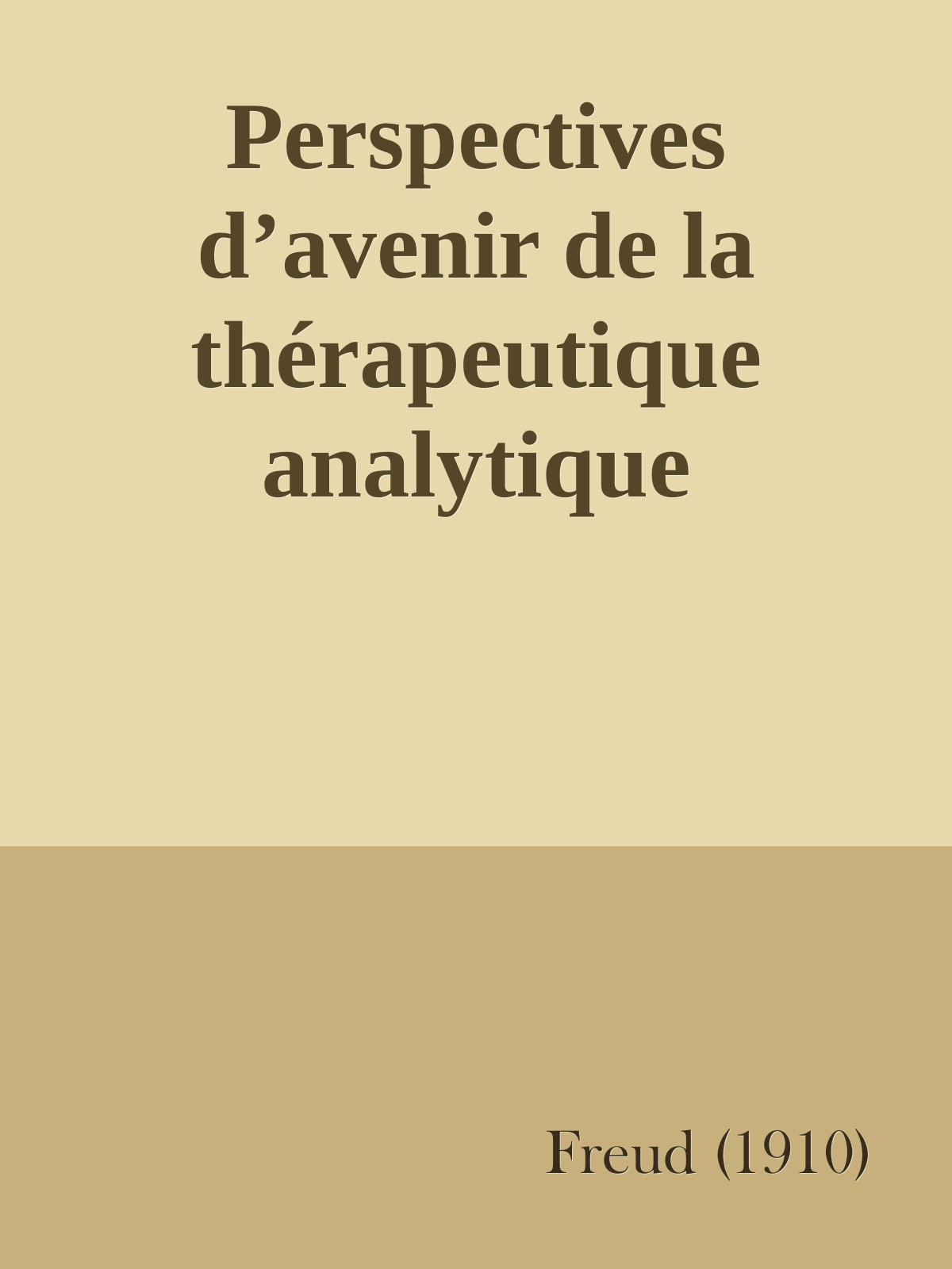 Perspectives d’avenir de la thérapeutique analytique
