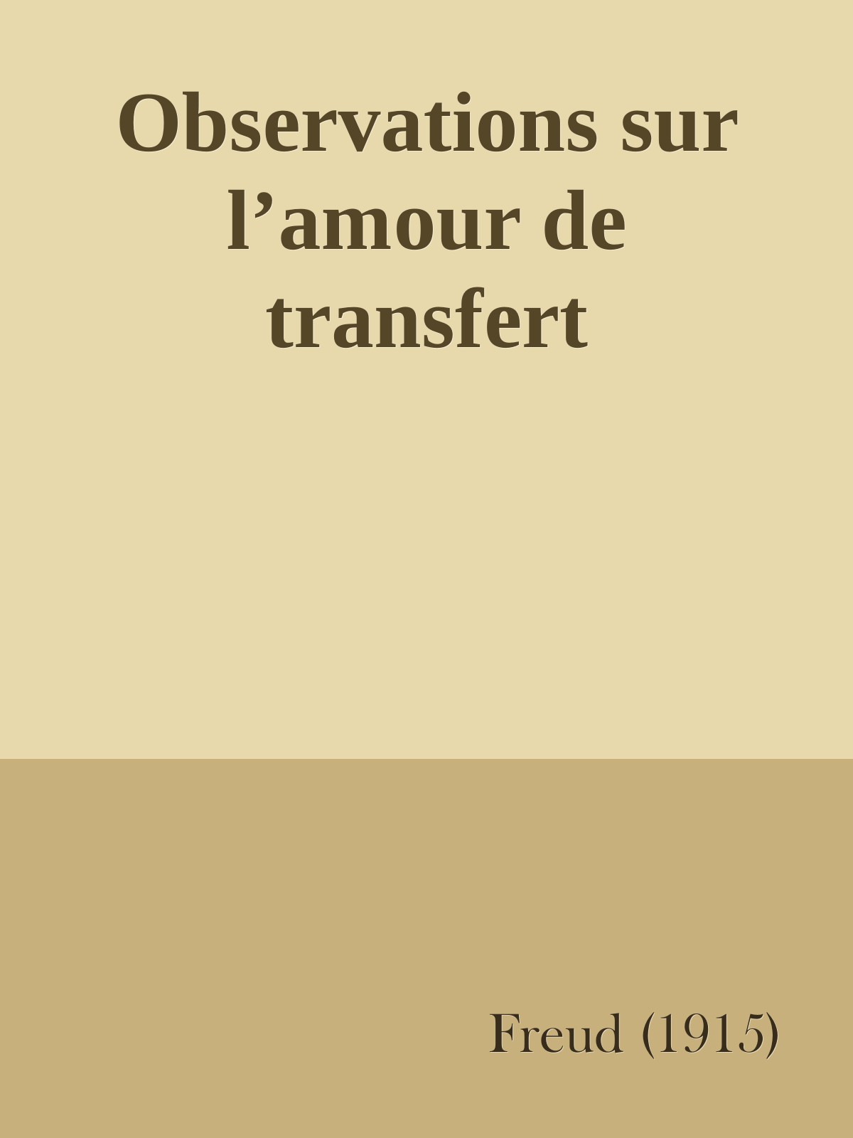 Observations sur l’amour de transfert