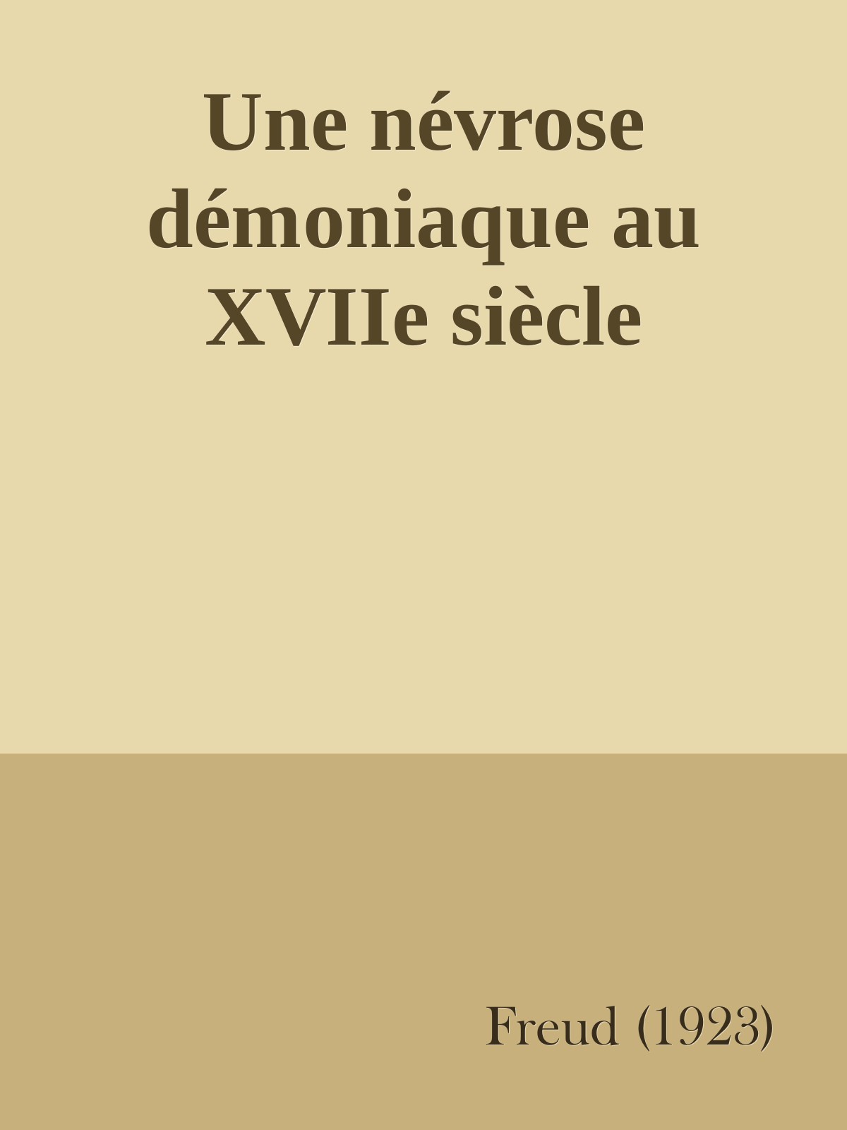 Une névrose démoniaque au XVIIe siècle