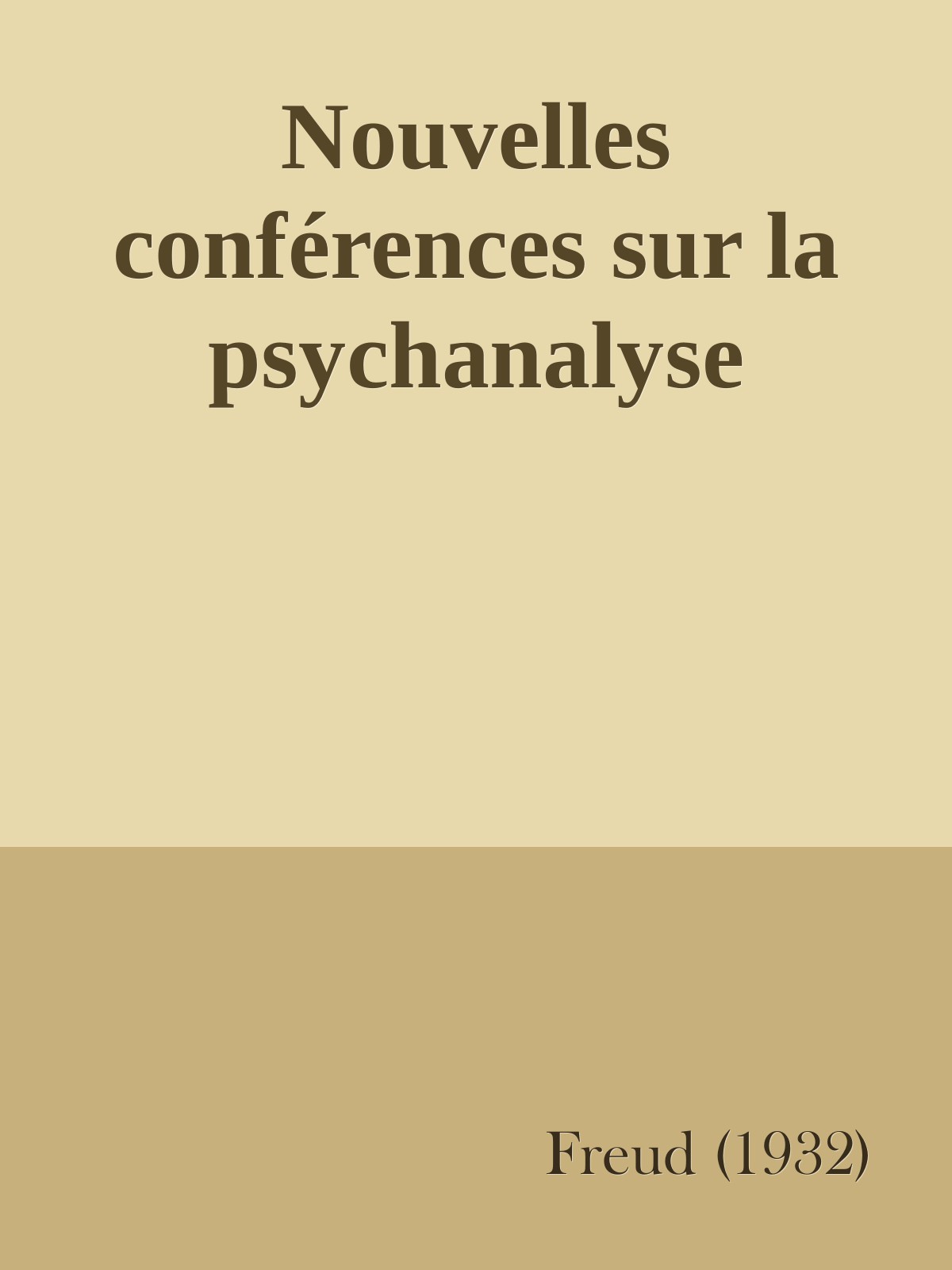 Nouvelles conférences sur la psychanalyse