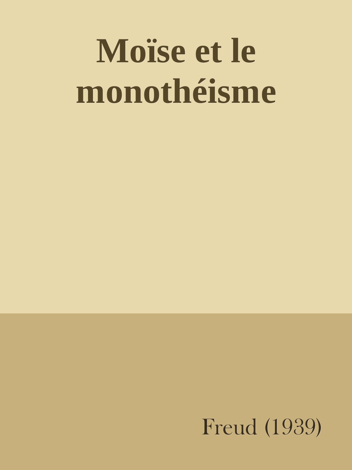 Moïse et le monothéisme