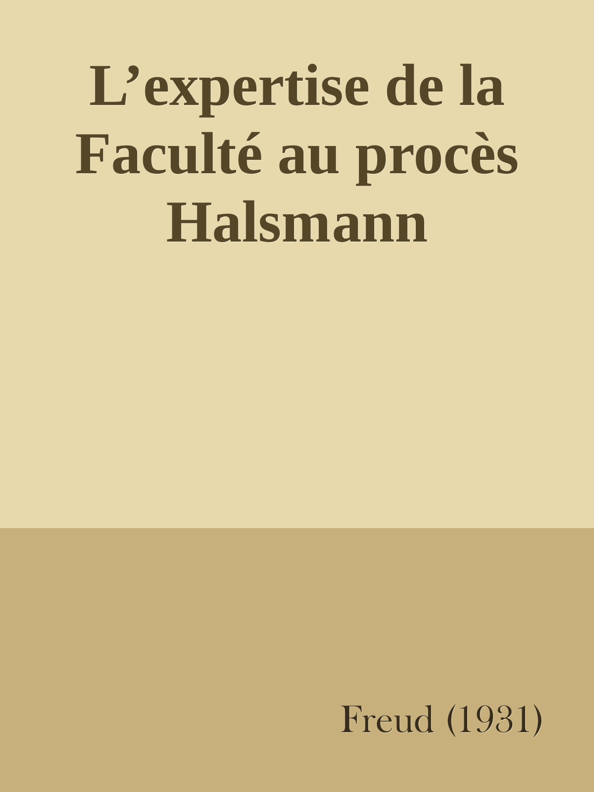 L’expertise de la Faculté au procès Halsmann