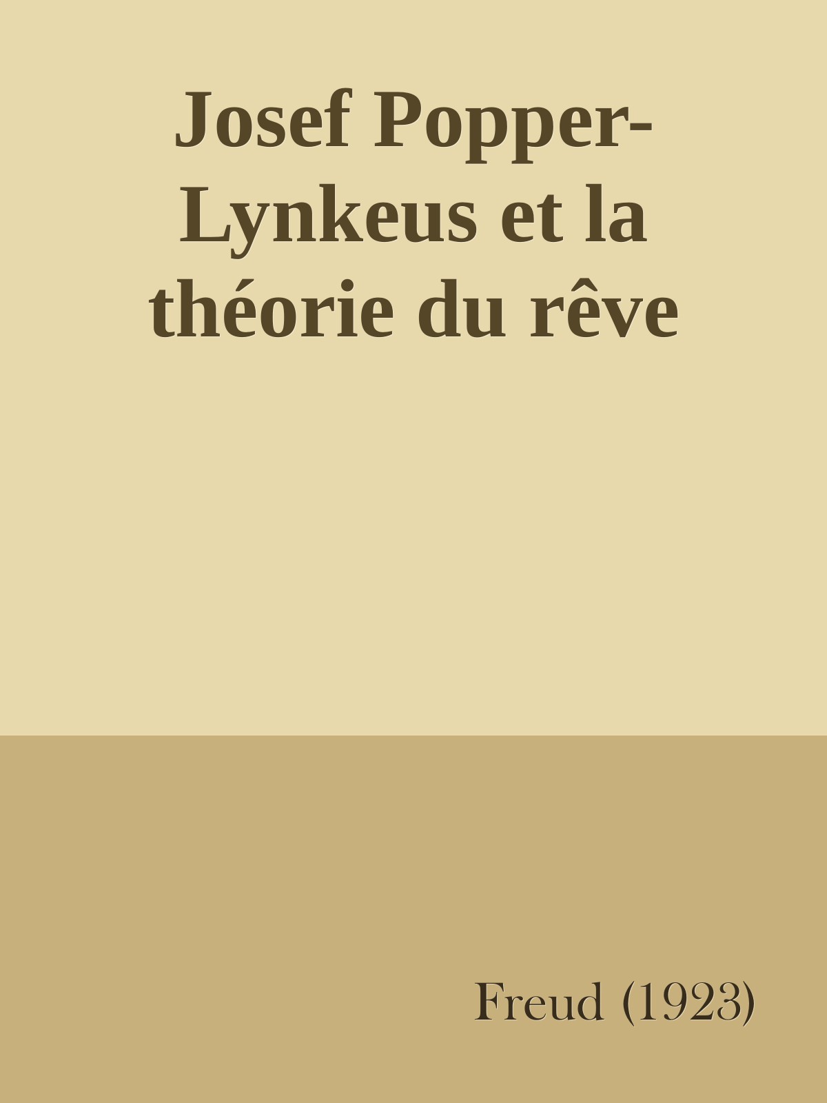 Josef Popper-Lynkeus et la théorie du rêve