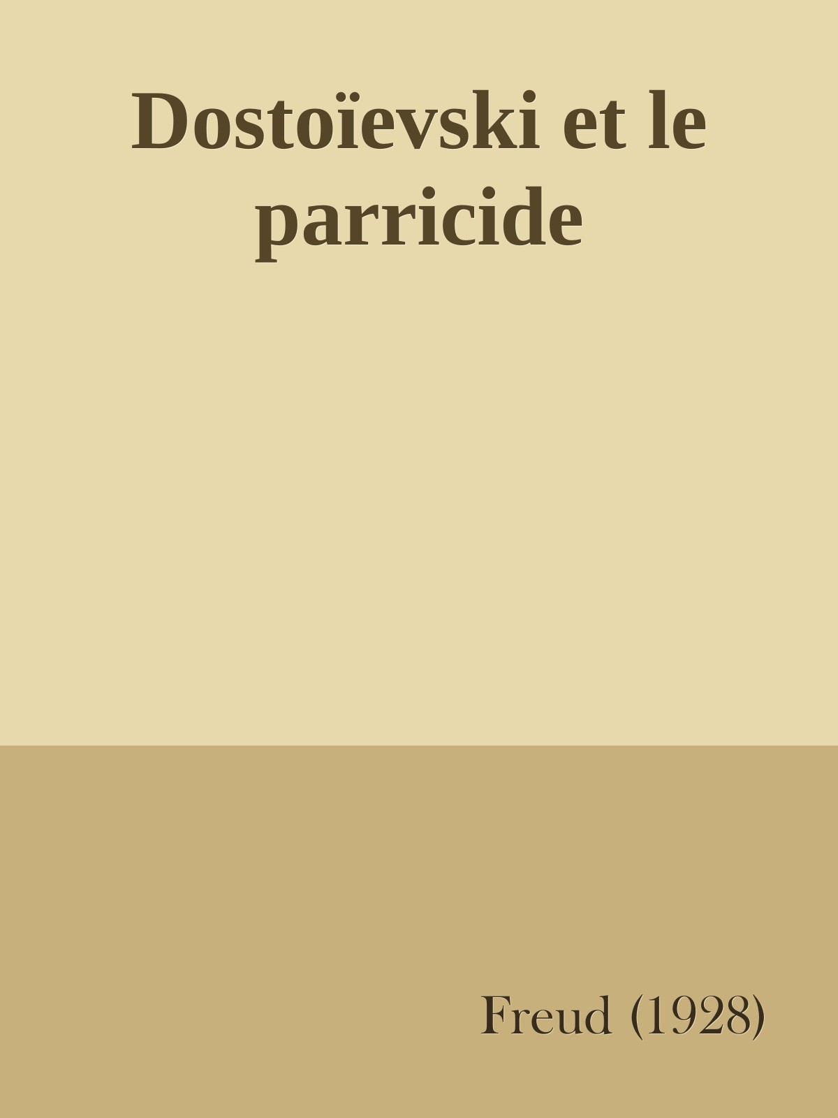 Dostoïevski et le parricide