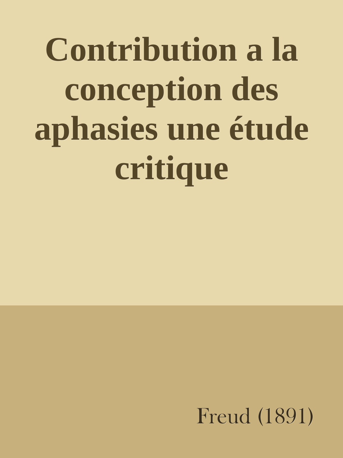 Contribution a la conception des aphasies une étude critique