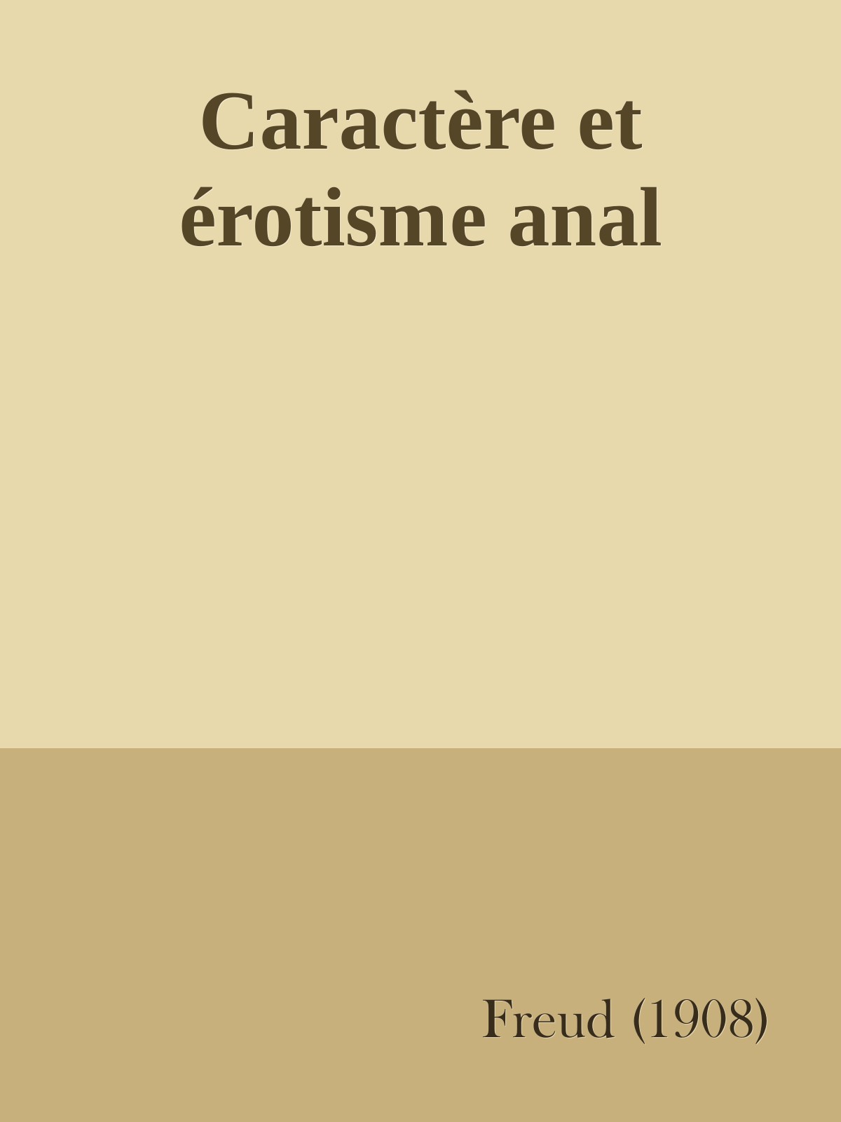 Caractère et érotisme anal