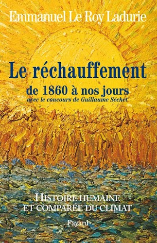 Le réchauffement de 1860 à nos jours
