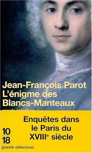 L'énigme Des Blancs-Manteaux
