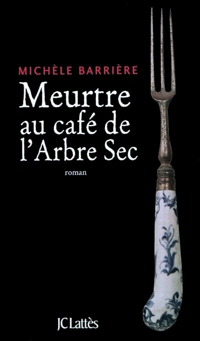 Meurtre Au Café De L'Arbre Sec