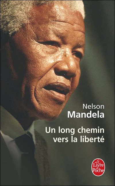 Un Long Chemin Vers La Liberte