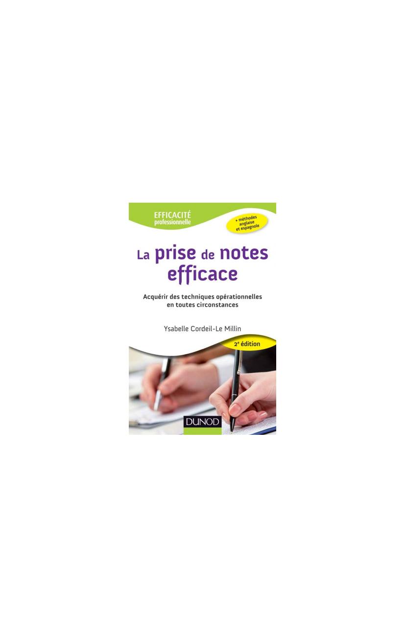 La prise de notes efficace - 2e édition