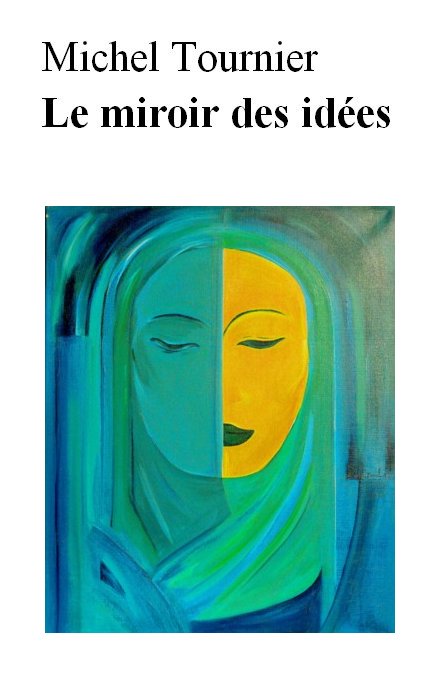 Le Miroir Des Idées