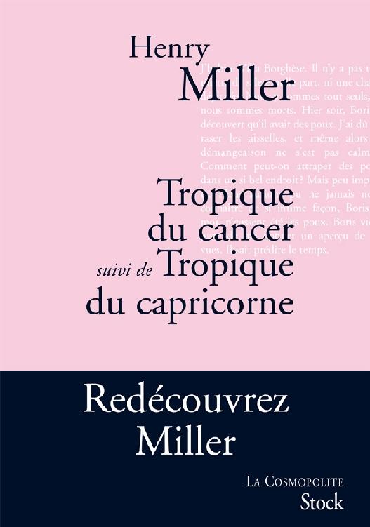 Tropique du Cancer (suivi de Tropique du Capricorne)