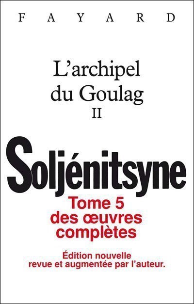 L'Archipel du Goulag II