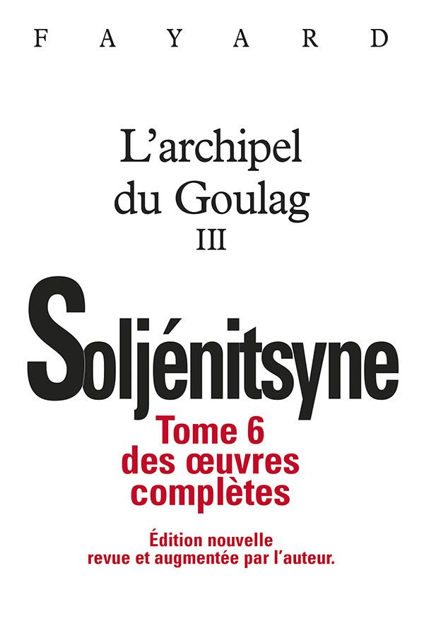 L'Archipel du Goulag III