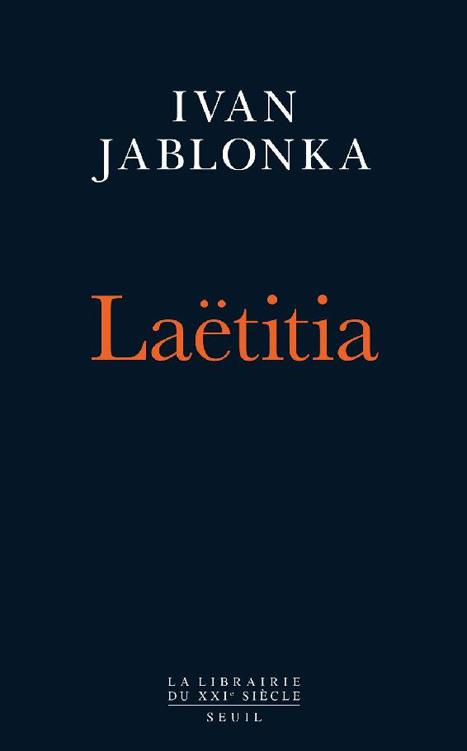 Laëtitia ou la fin des hommes