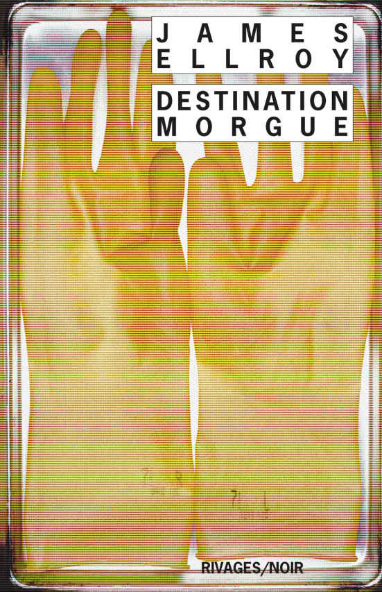 Destination morgue